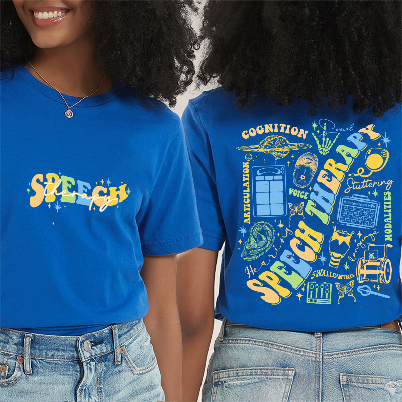 Speech Therapy Cognition Teacher Two Sided T-Shirt