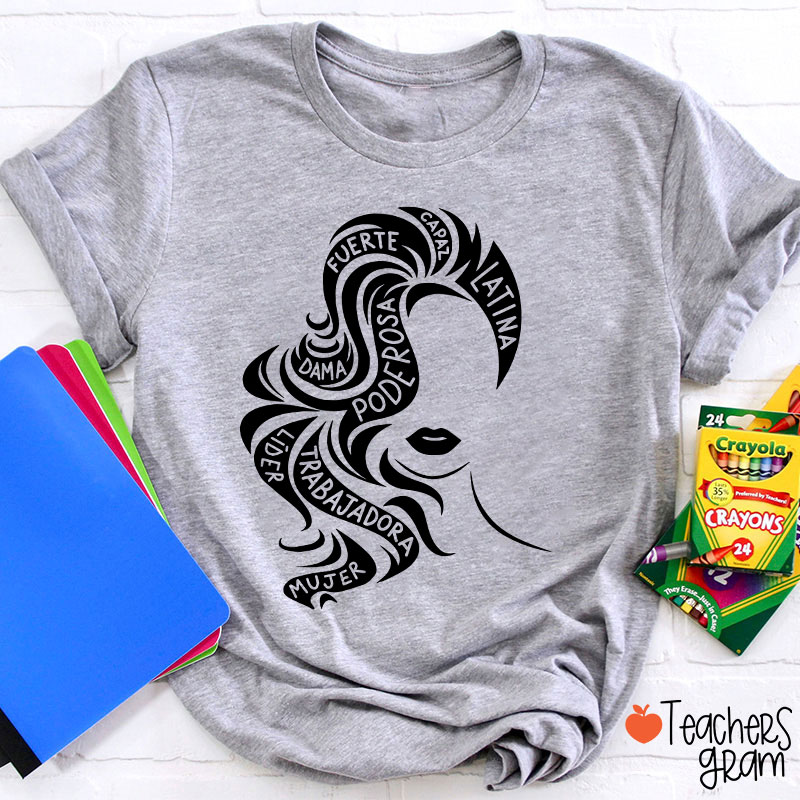 Empowered Latina Chicana Spanish Teacher T-Shirt