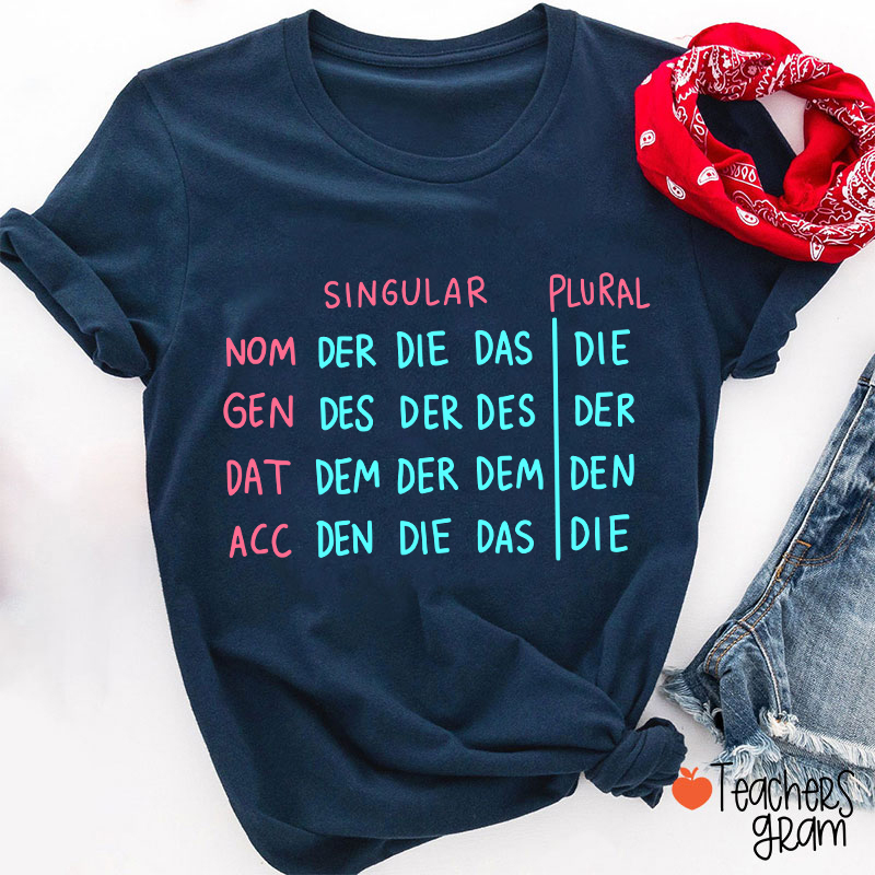 German Grammar German Teacher T-Shirt