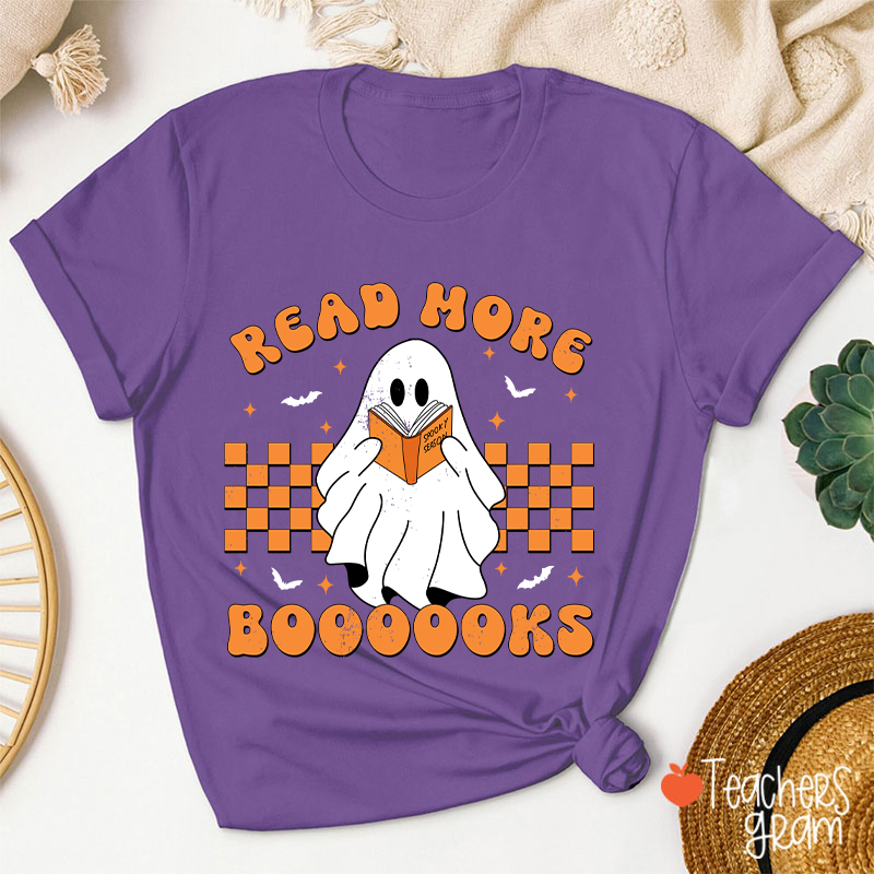 Read More Booooks Teacher T-Shirt