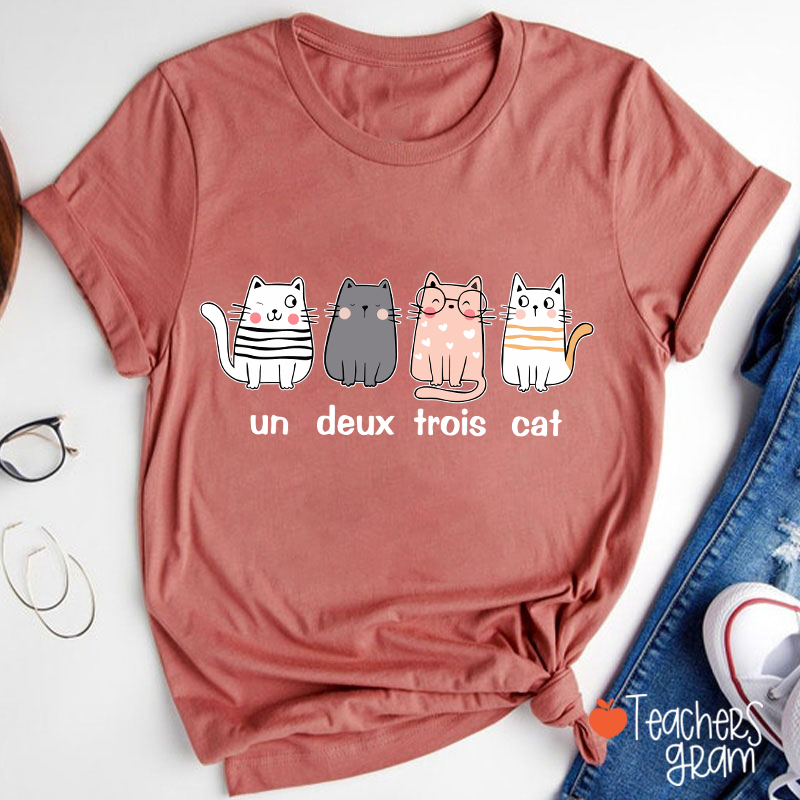 French Cat Un Deux Trois Cat French Teacher T-Shirt