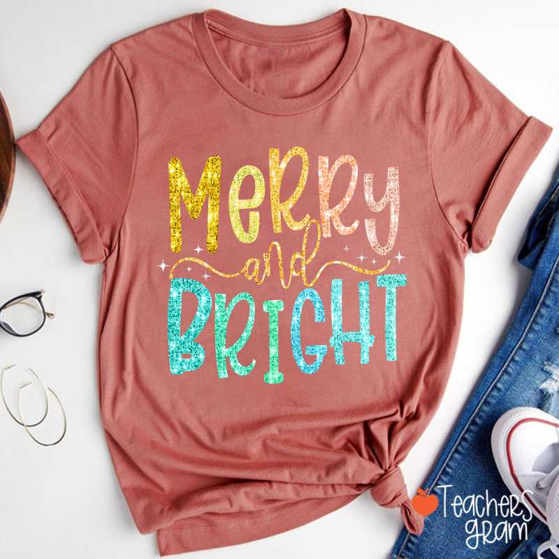 Colorful Merry And Bright Teacher T-Shirt