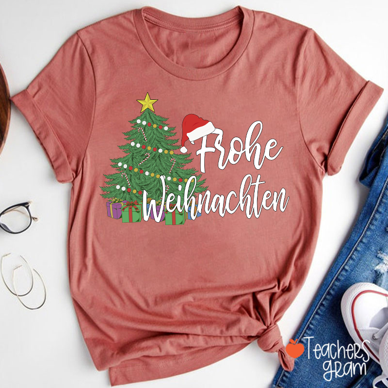 Frohe Weihnachten Christmas Tree German Teacher T-Shirt