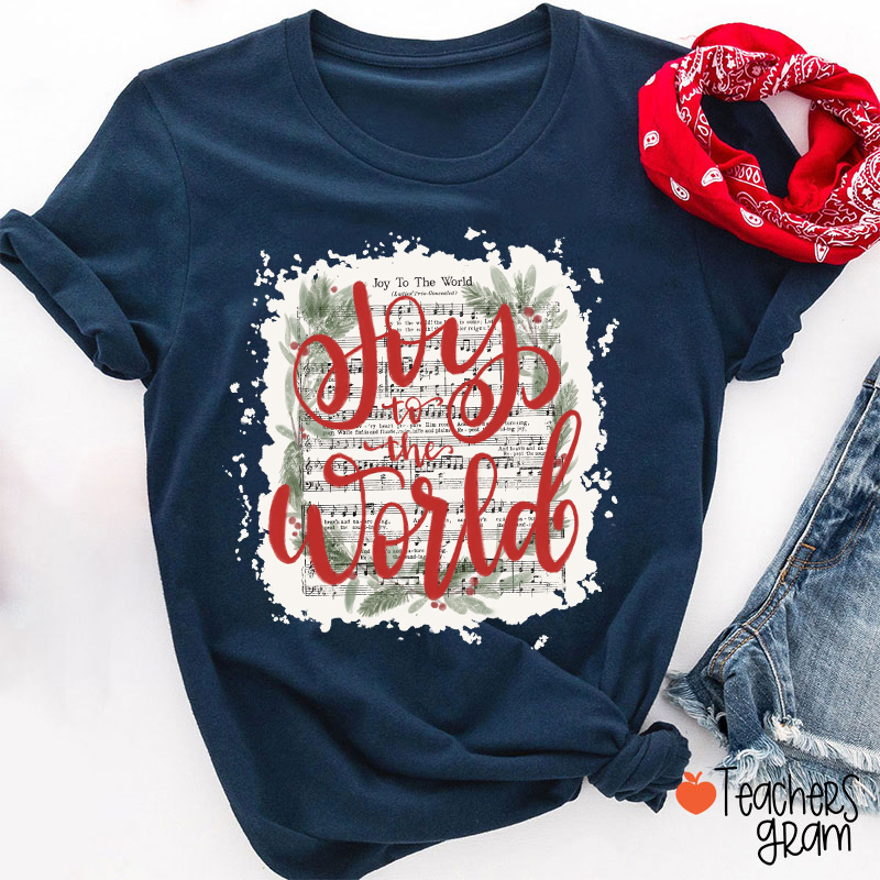 Joy To The World Music Teacher T-Shirt
