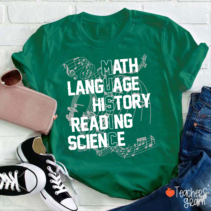 Math Language History Reading Science Teacher T-Shirt