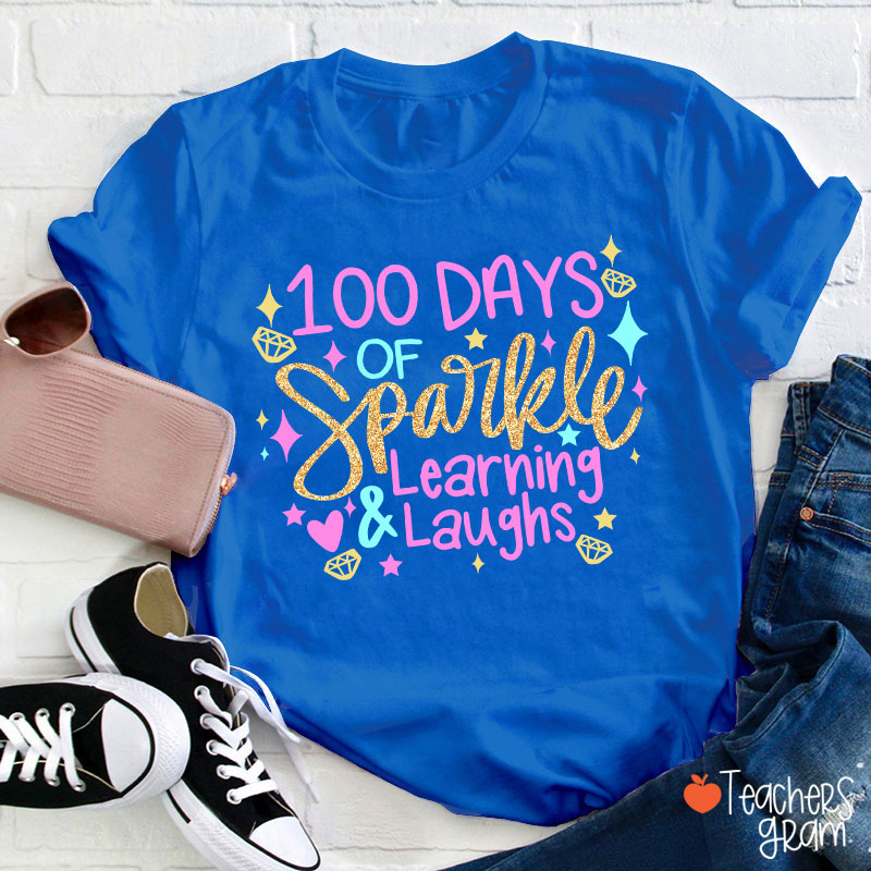 100 Days Of Sparkle Learning And Laughs Teacher T-Shirt