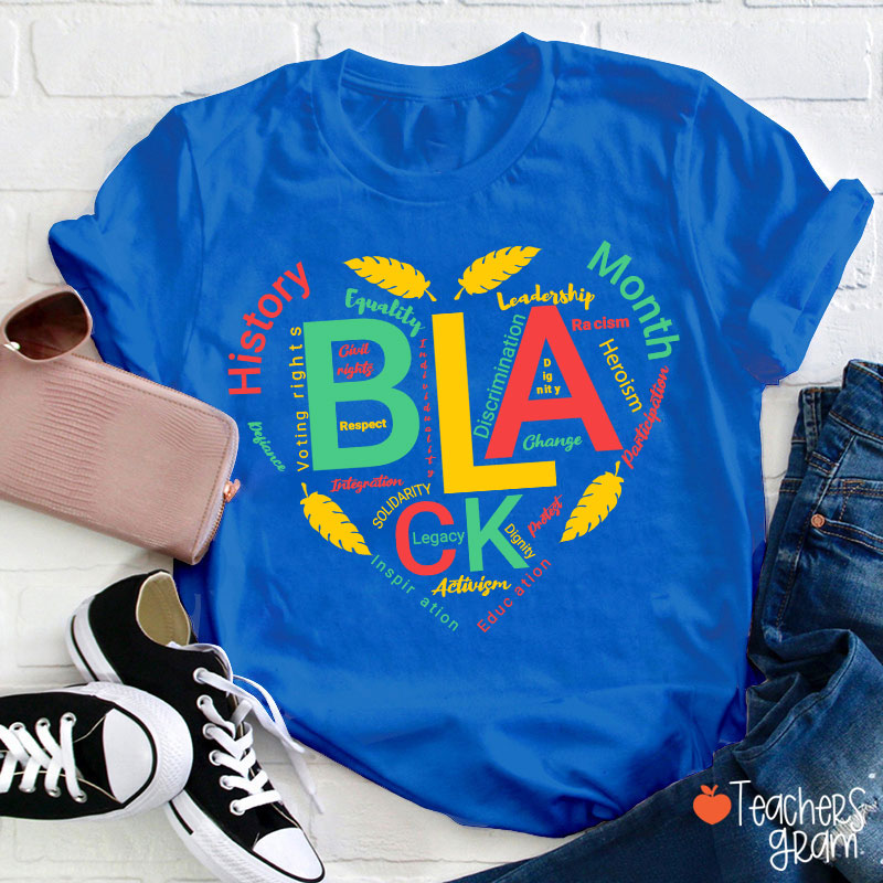 Love Black History Month Teacher T-Shirt