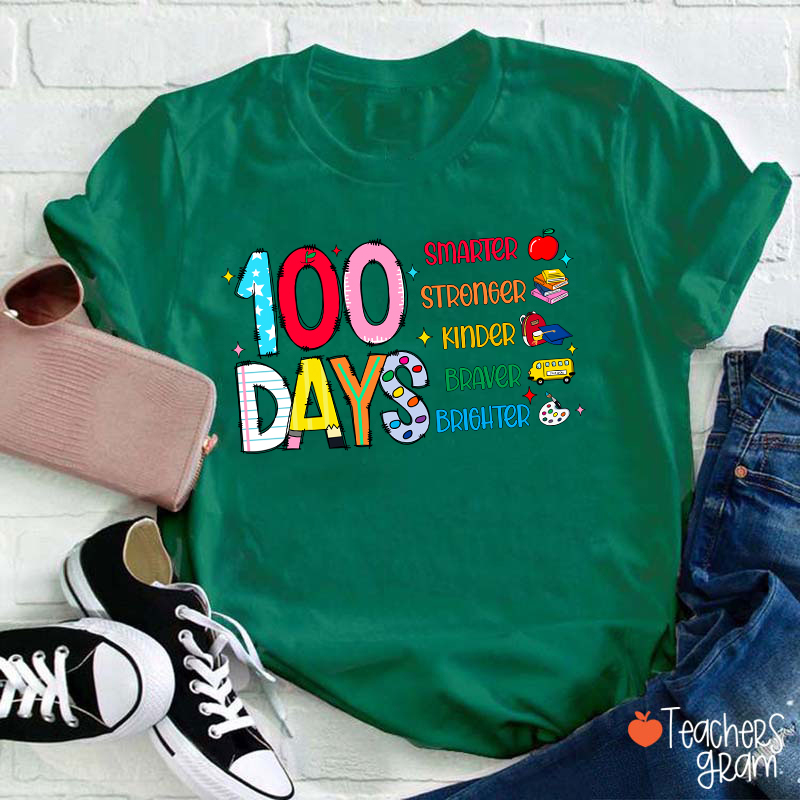 100 Days Smarter Teacher T-Shirt
