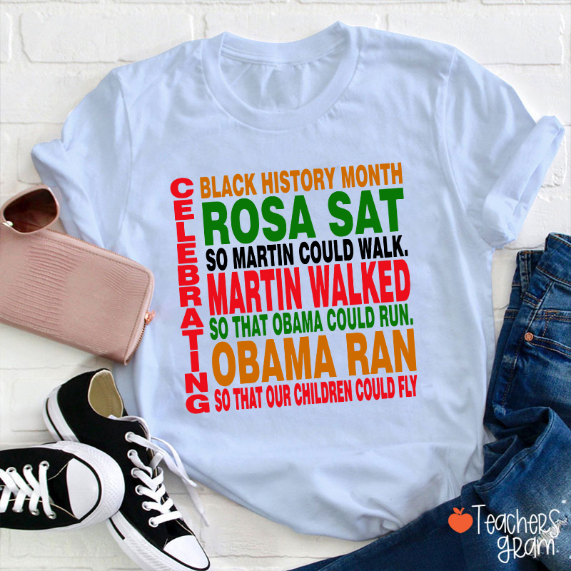 Celebrating Black History Month Teacher T-Shirt