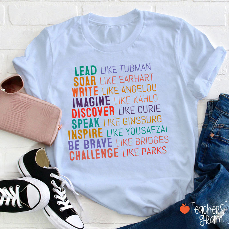 Lead Like Tubman Empowered Women Teacher T-Shirt