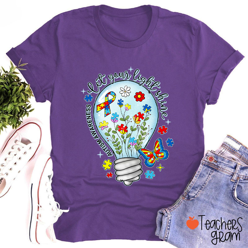 Let Your Light Shine Autism Awareness Teacher T-Shirt