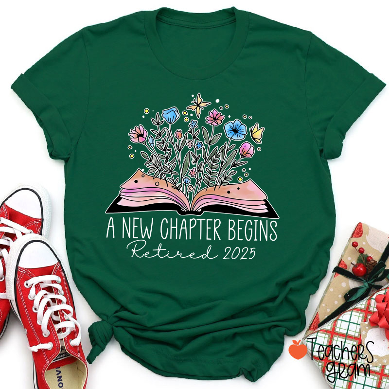 Personalized A New Chapter Begins Retired Teacher T-Shirt
