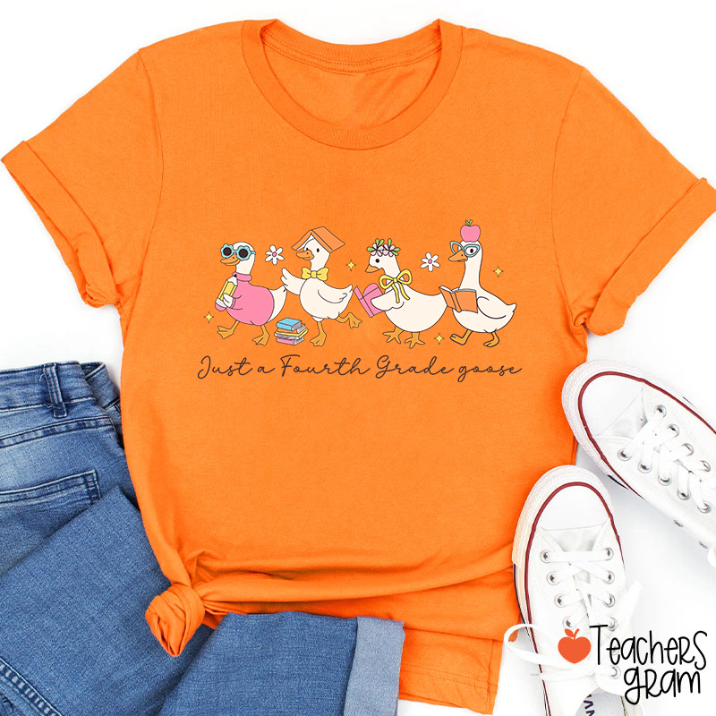Personalized Grade Just A Goose Teacher T-Shirt