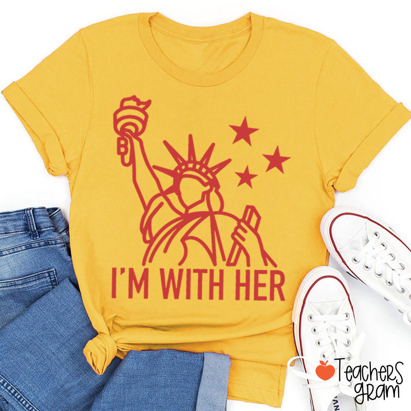 I'm With Her Teacher T-Shirt