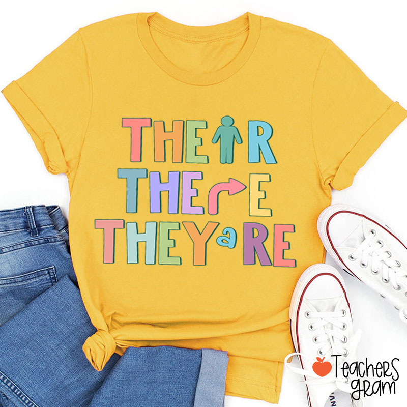 Their There They're English Teacher T-Shirt