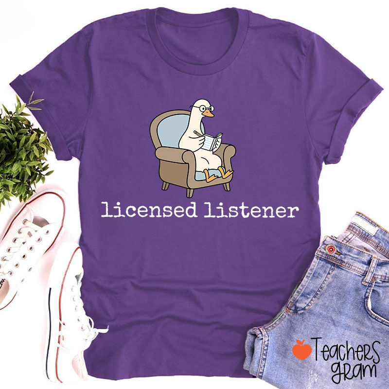 Licensed Listener Teacher T-Shirt