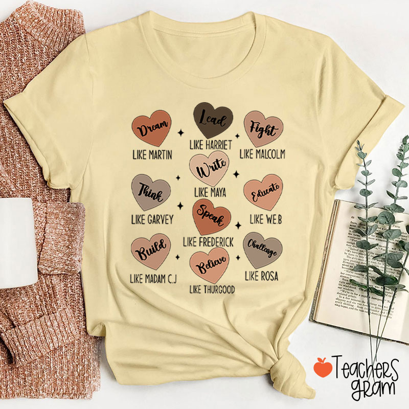 Dream Like Martin Lead Like Harriet Teacher T-Shirt