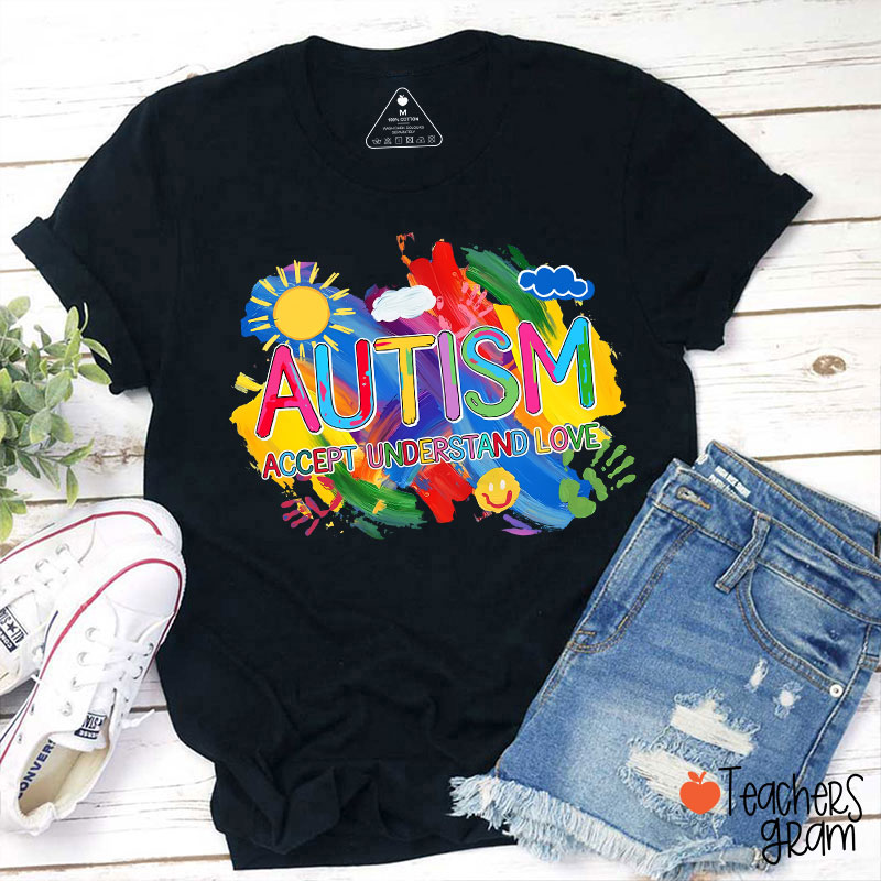 Autism Accept Understand Love Teacher T-Shirt