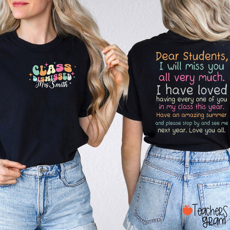 Personalized Dear Students I Will Miss You All Very Much Teacher Two Sided T-Shirt