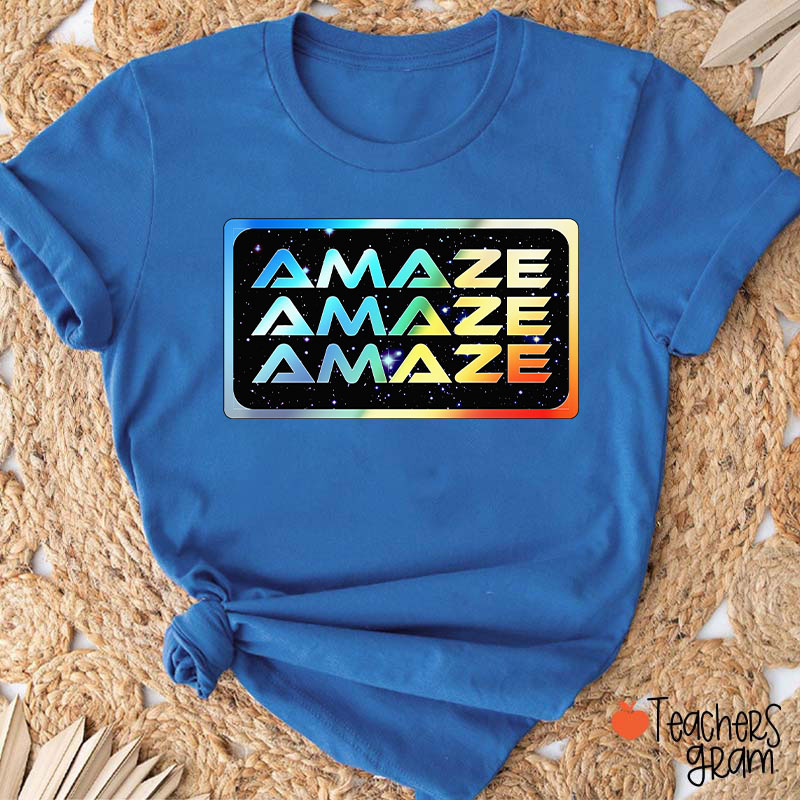 Colorful Amaze Teacher T-Shirt