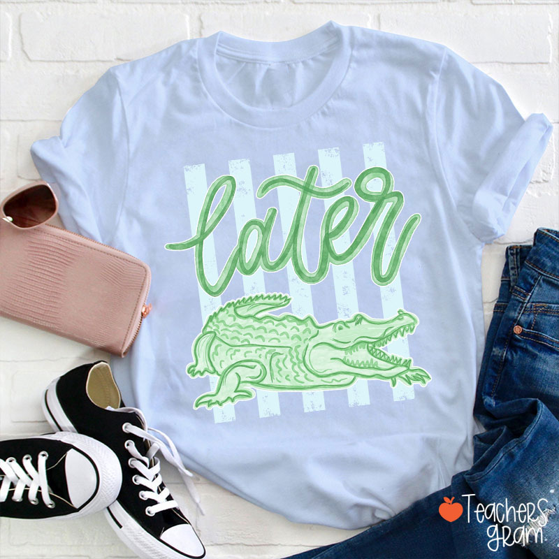 Later Gator Preppy Vacation Teacher T-Shirt