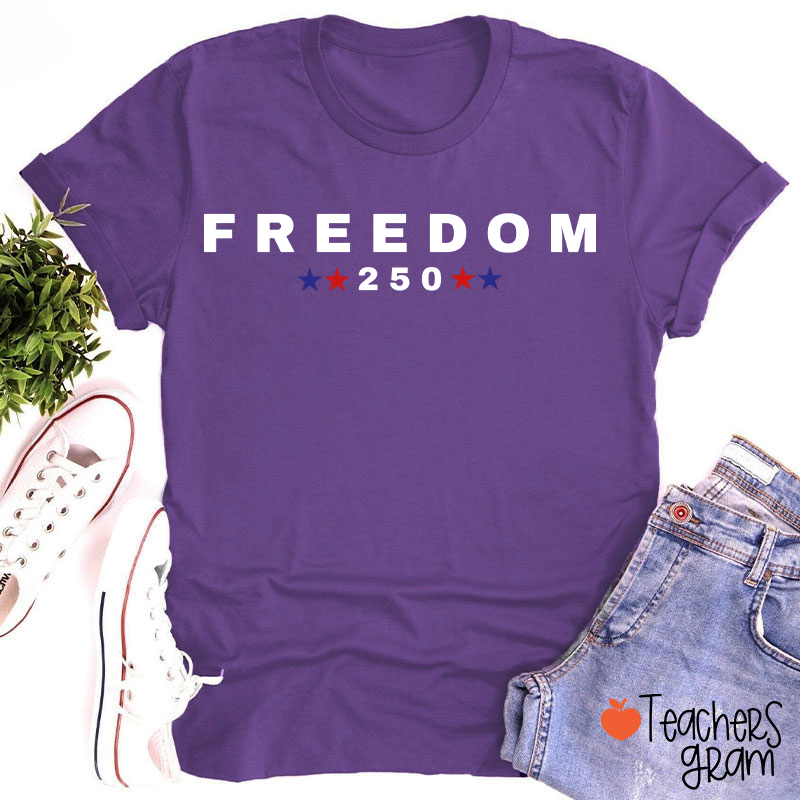 Freedom 250 Patriotic Teacher T-Shirt