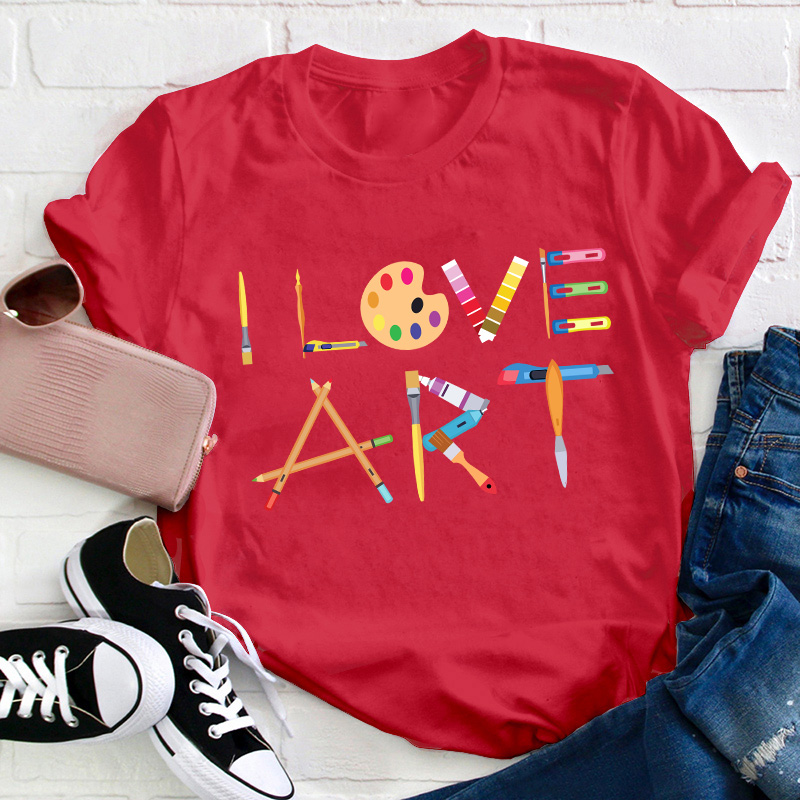 I Love Art Teacher T-Shirt
