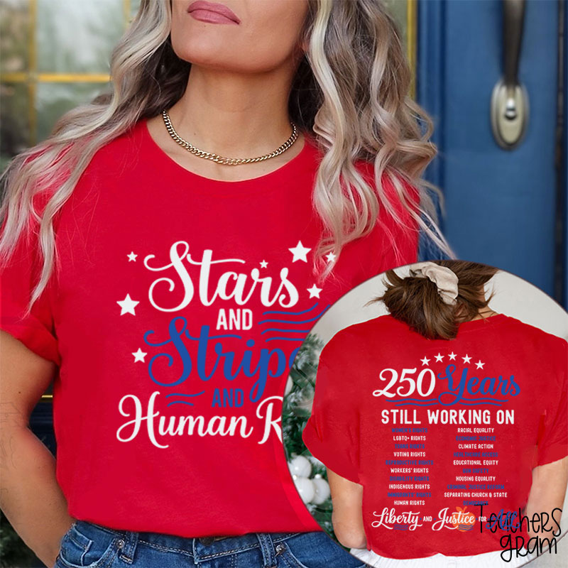 Stars And Stripes And Human Rights Teacher Two Sided T-Shirt