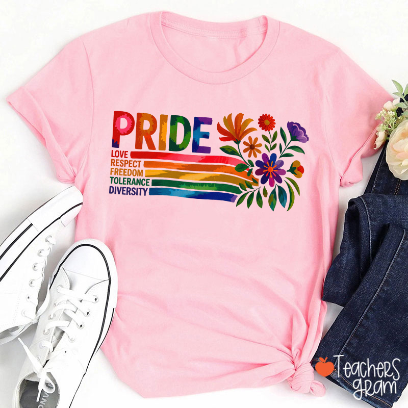 Pride Love Respect Freedom Tolerance Diversity Teacher T-Shirt