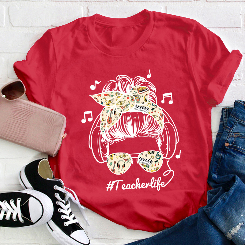 Listen Music Teacherlife Teacher T-Shirt