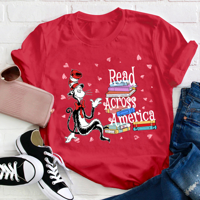 Read Across America Teacher T-Shirt