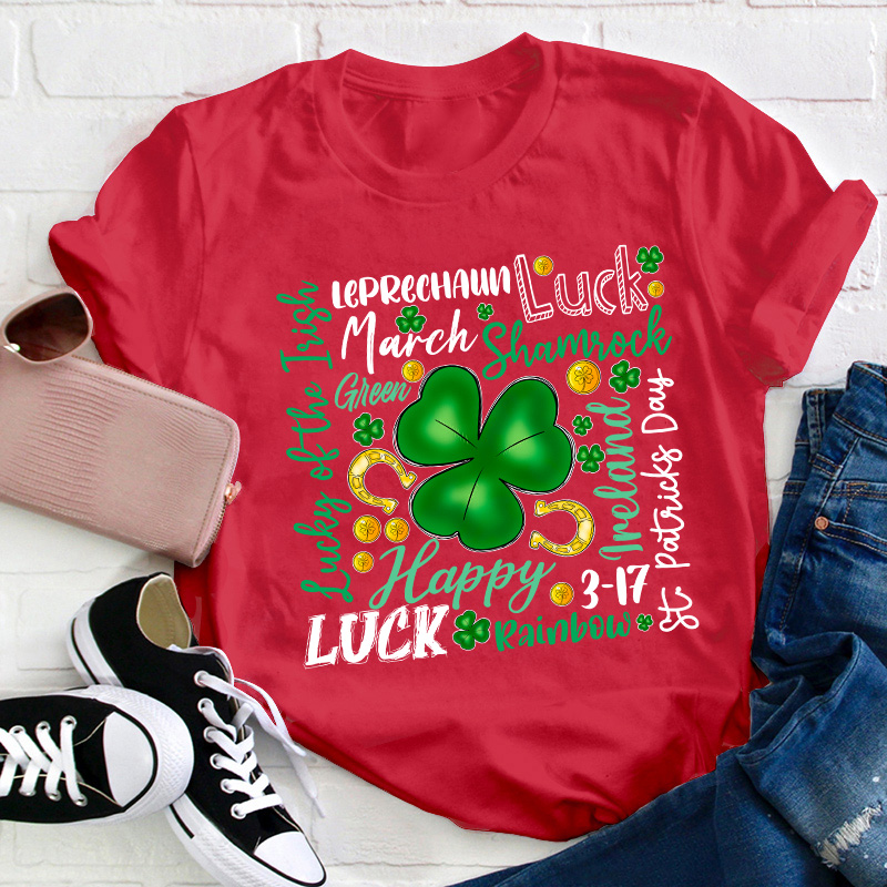Happy St Patrick's Day Teacher T-Shirt