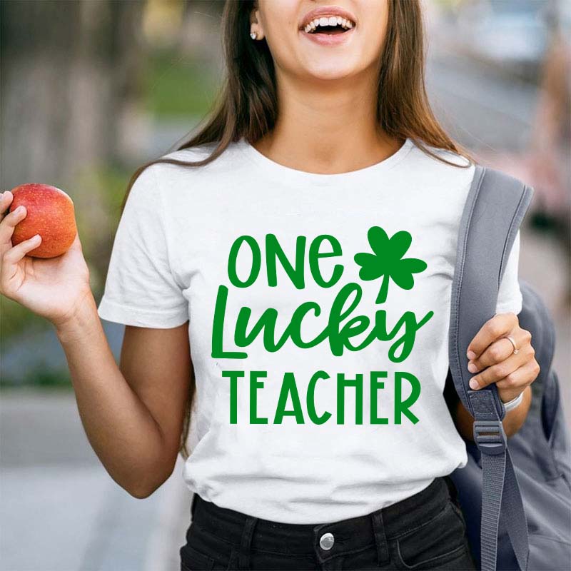 One Lucky Teacher T-Shirt