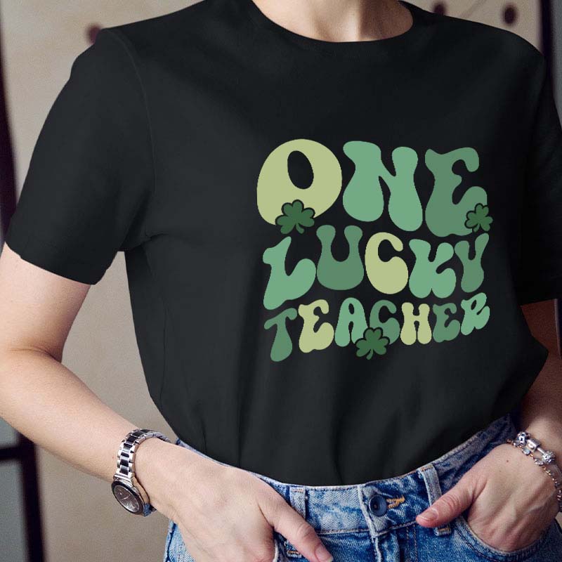 One Lucky Teacher T-Shirt