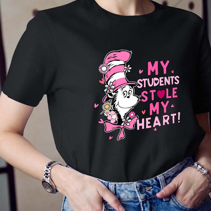 My Students Stole My Heart Teacher T-Shirt