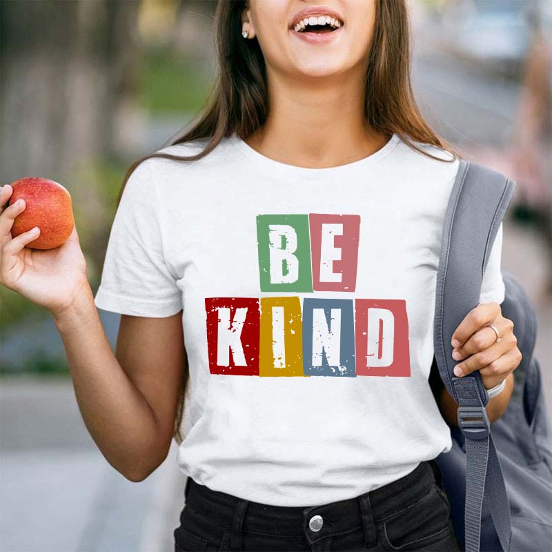 Be Kind Teacher T-Shirt