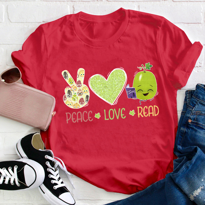 Peace Love Read Teacher T-Shirt