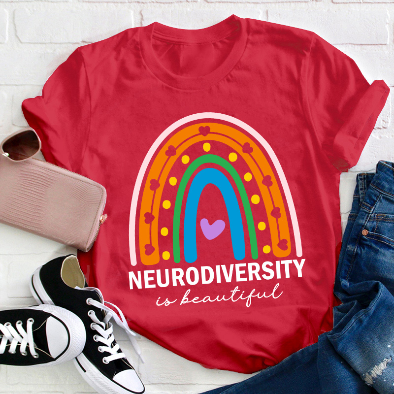Neurodiversity Is Beautiful Teacher T-Shirt