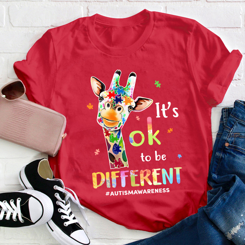 Giraffe It's Ok To Be Different Teacher T-Shirt