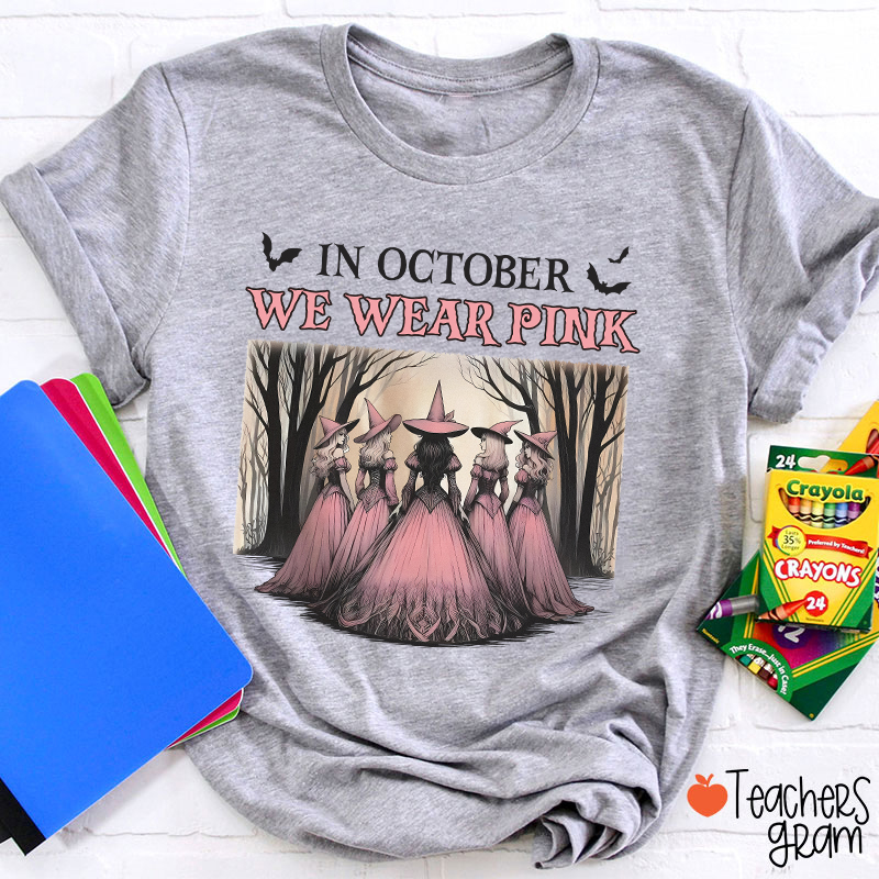 October Pink Witches Teacher T-Shirt