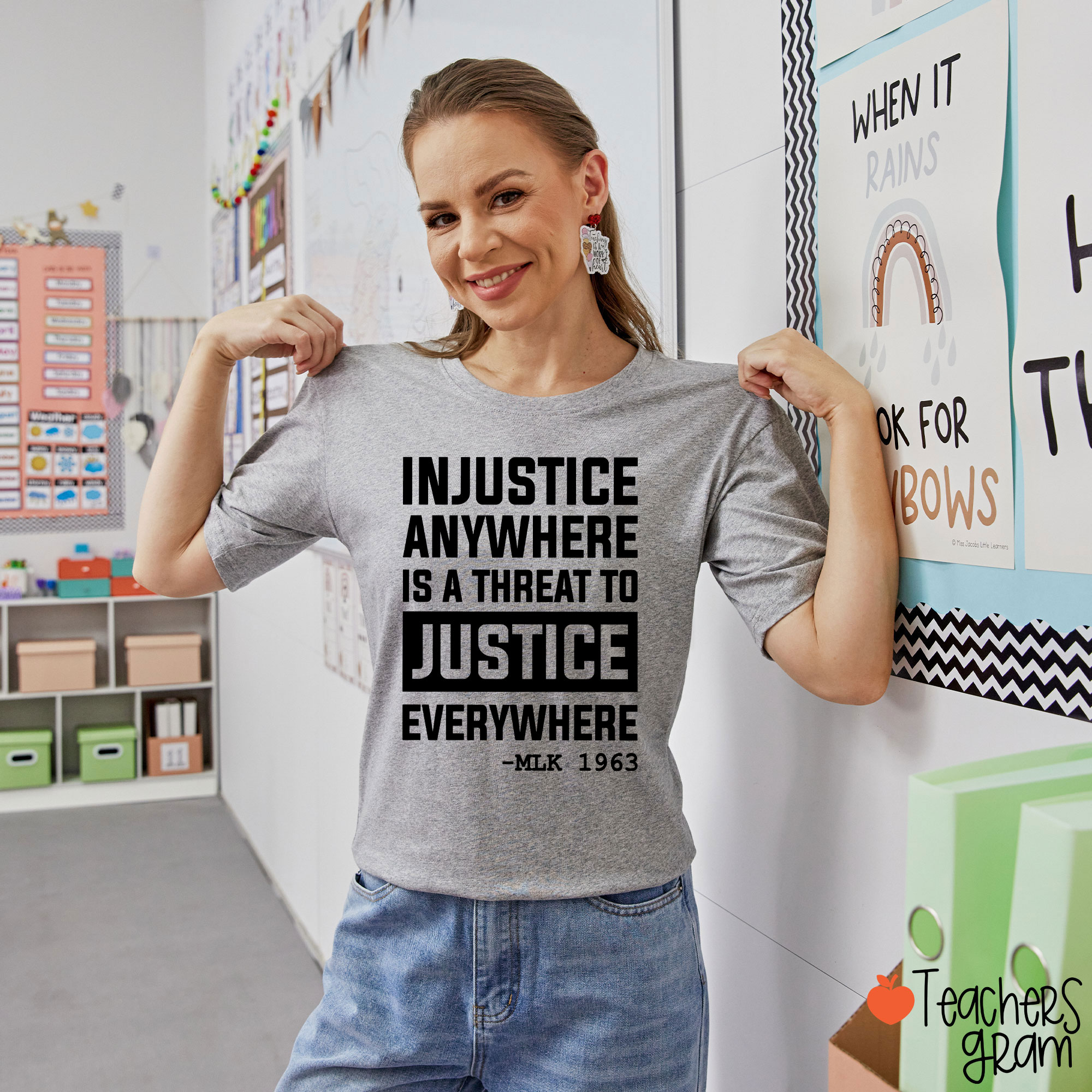 Injustice Anywhere Is A Threat To Justice Everywhere Teacher T-Shirt