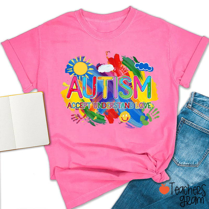 Autism Accept Understand Love Teacher T-Shirt