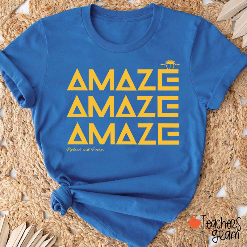 Amaze Funny Space Quote Teacher T-Shirt