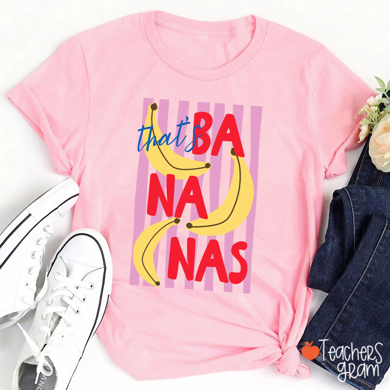 That’s Bananas Summer Fruit Teacher T-Shirt