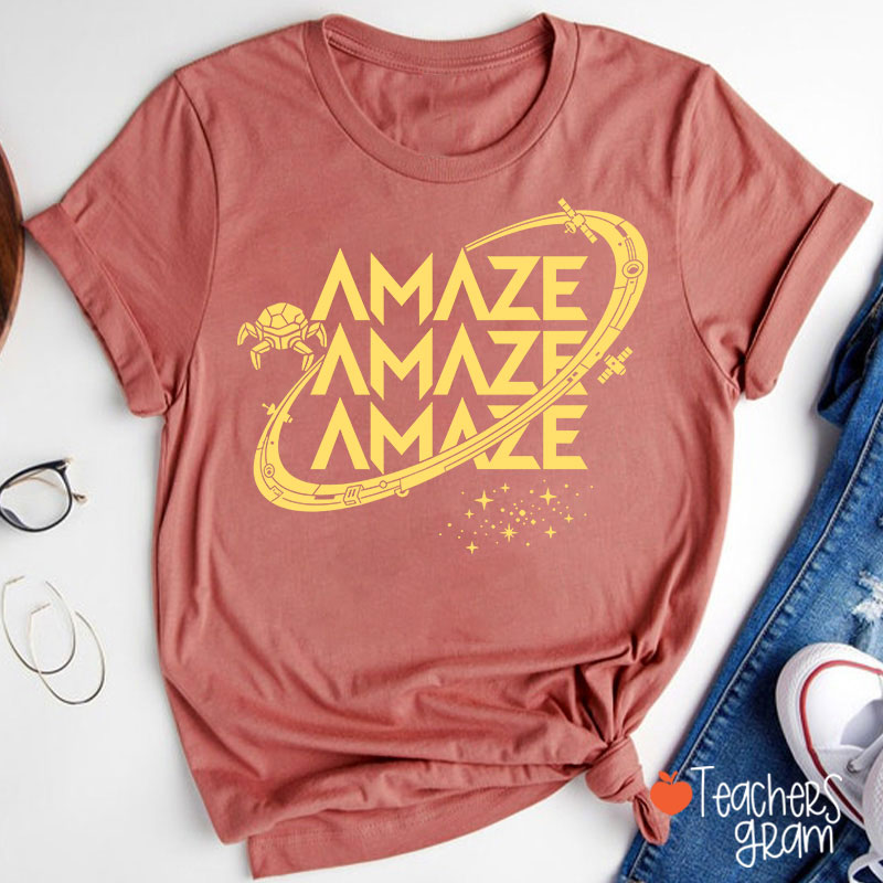 Funny Amaze Amaze Amaze Teacher T-Shirt