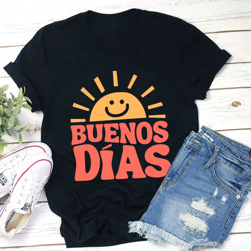 Buenos Dias Teacher T-Shirt Sale-Teachersgram
