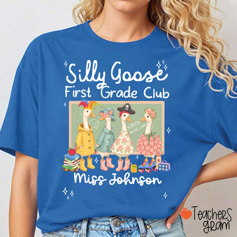 Personalized Grade Name Silly Goose Cartoon Classroom Print Teacher T-Shirt