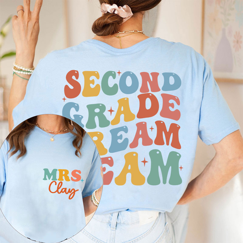 Personalized Sparking Dream Team Teacher Two Sided T-Shirt