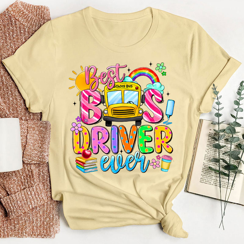 Best Bus Driver Teacher T-Shirt