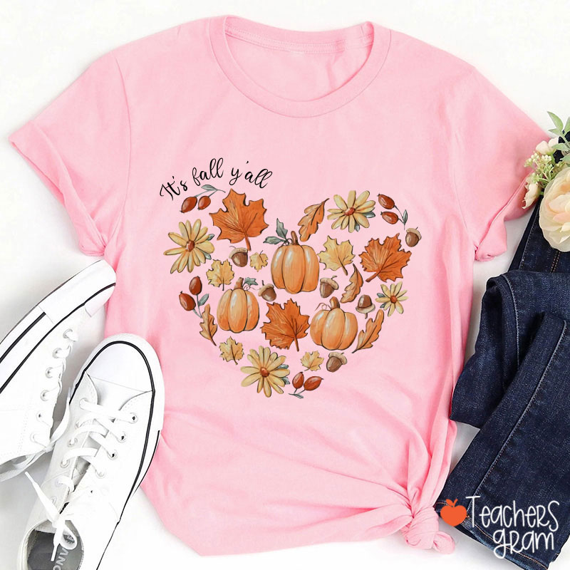 It's Fall Y'all The Heartbeat Of Fall Teacher T-Shirt